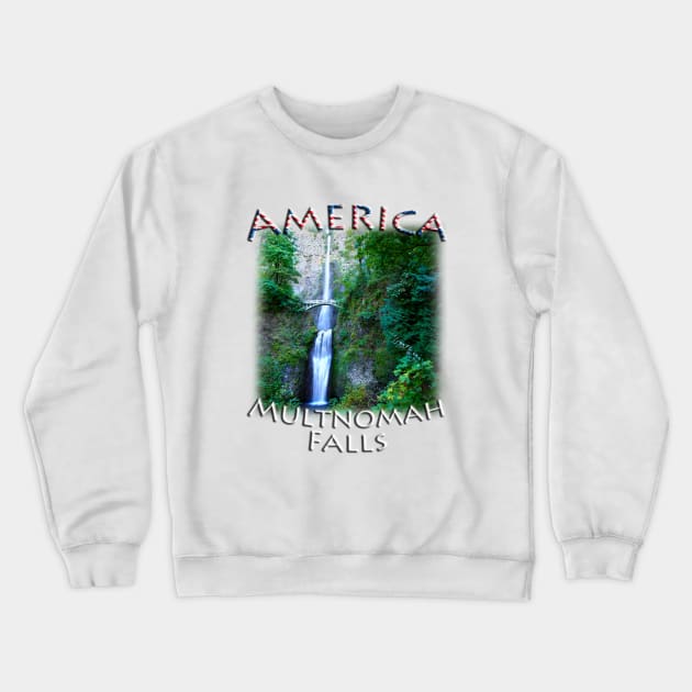 America - Oregon - Multnomah Falls Crewneck Sweatshirt by TouristMerch